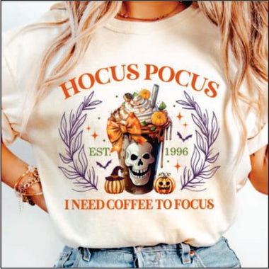 Hocus Pocus I Need Coffee to Focus DTF Transfer