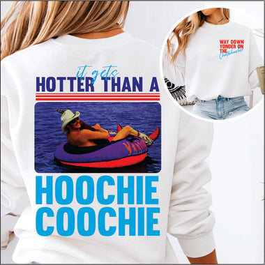 Hotter than a Hoochie Coochie 2 part