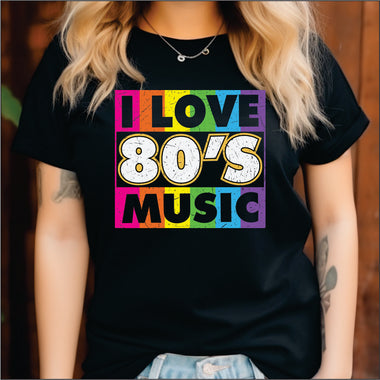 I Love 80's Music DTF Transfer