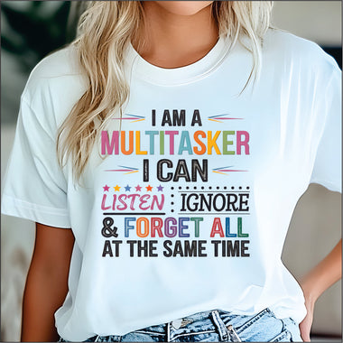 I am a Multitasker DTF Transfer