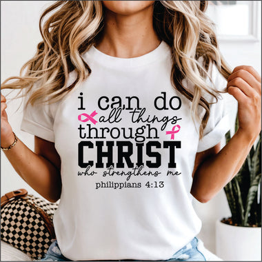 I Can Do All Things Through Christ Breast Cancer Awareness DTF Transfer