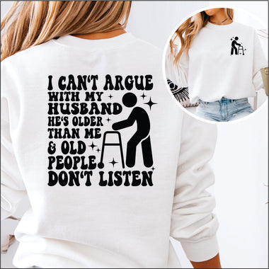 I Cant Argue with my Husband Walker DTF Transfer