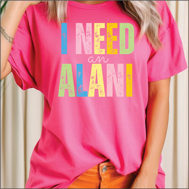 I Need an Alani