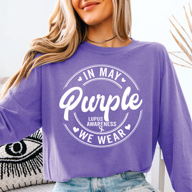 In May We Wear Purple Lupus Awareness - white