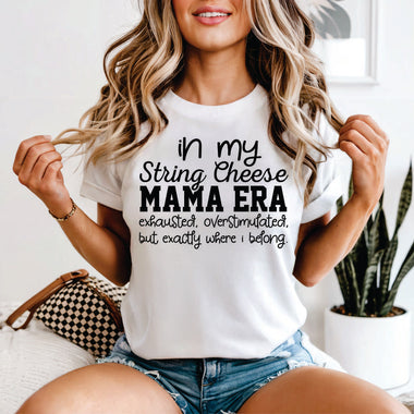 In my String Cheese Mama Era