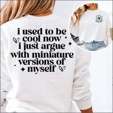 I used to be Cool 2 part DTF Transfer