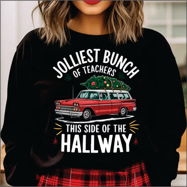 Jolliest Bunch of Teachers DTF Transfer