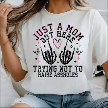 Just a Mom out Here DTF Transfers