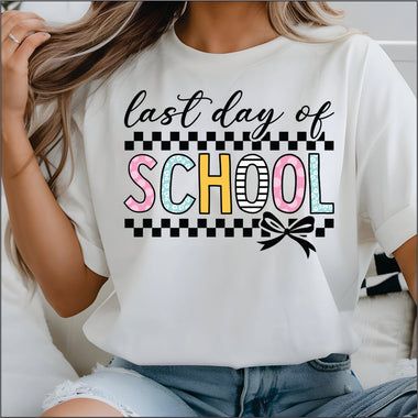 Last Day of School Black Check DTF Transfer