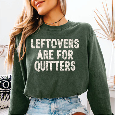 Leftovers are for Quitters