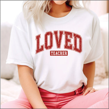 Loved Teacher Red DTF Transfer