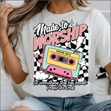 Made to Worship Mix Tape DTF Transfer