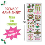 Mean Guy Christmas Gang Sheet