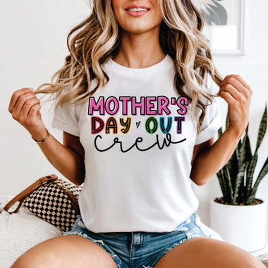 Mother's Day out Crew