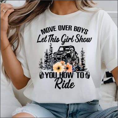 Move Over Boys Muddin DTF Transfer