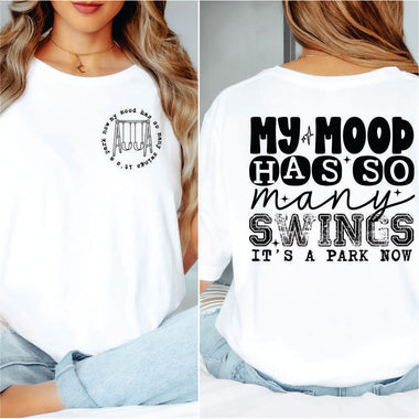 My Mood has so Many Swings its now a Playground