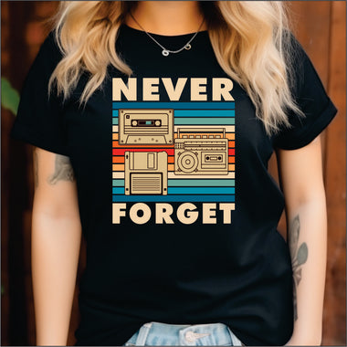 Never Forget 80's DTF Transfer