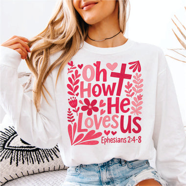 Oh How He Loves Us