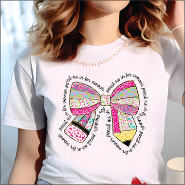 Pencil Me in for Summer DTF Transfer