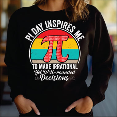 Pi Day Inspires Me DTF Transfer