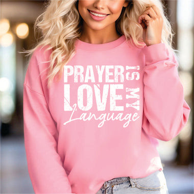 Prayer is My Love Language