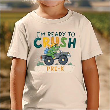 Ready to Crush Pre K DTF Transfer