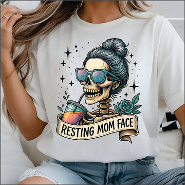 Resting Mom Face DTF Transfer