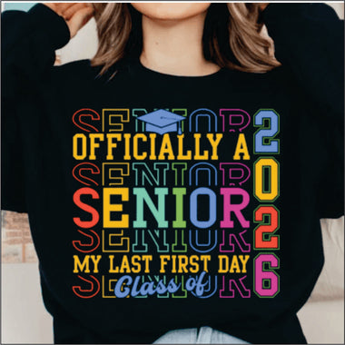 Official Last First Day Class of 2026 DTF Transfer