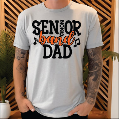 Custom Senior Band Dad - Choose your School Colors