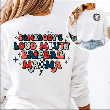 Someone's Loud Mouth Baseball Mama 2 part DTF Transfer