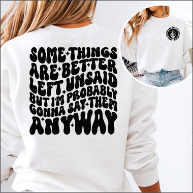 Some Things are Better Left Unsaid 2 part DTF Transfer