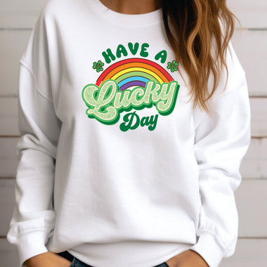 Have a Lucky Day Rainbow DTF Transfer