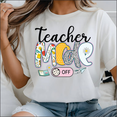 Teacher Mode off DTF Transfer