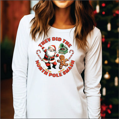 They Did the North Pole Smash DTF Transfer