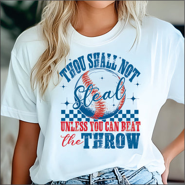 Thou Shalt Not Steal DTF Transfer