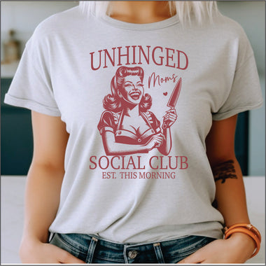 Unhinged Moms Social Club DTF Transfer