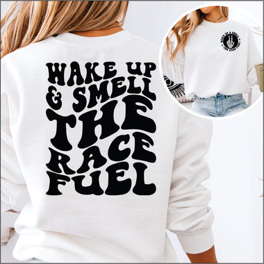 Wake up & Smell the Race Fuel DTF Transfer