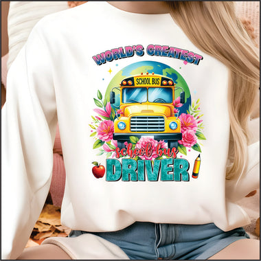 Worlds Greatest School Bus Driver DTF Transfer