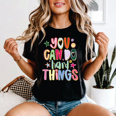You Can do Hard Things