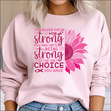 You Never Know how Strong you are DTF Transfer