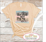 Thou Shall Not Try Me Full Color Digital Heat Transfer
