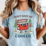 Don't Hate Me  DTF Transfer