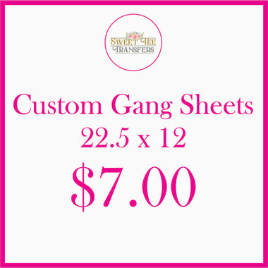 Create Custom DTF Gang Sheets 22.5"x12" up to 22.5" x 96"