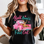 Buck Around and Find Out DTF Transfer