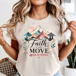 Faith Can Move Mountains DTF Transfer