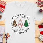Farm Fresh Christmas Trees Ready to Eat DTF Transfer
