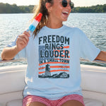 Freedom Rings Louder in a Small Town DTF Transfer
