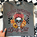 Gentle Parenting Drop Out DTF Transfer