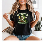 Introvert Goose Club DTF Transfer