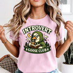 Introvert Goose Club DTF Transfer